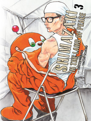 cover image of Shimazaki in the Land of Peace--Band 3